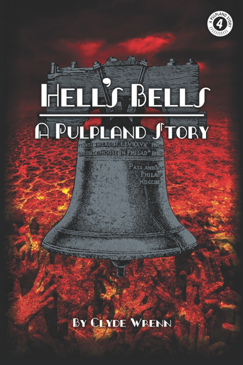 Kniha Hell's Bells Clyde Wrenn