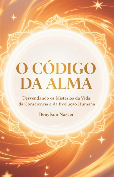 Boek O Código Da Alma Benylson Nascer