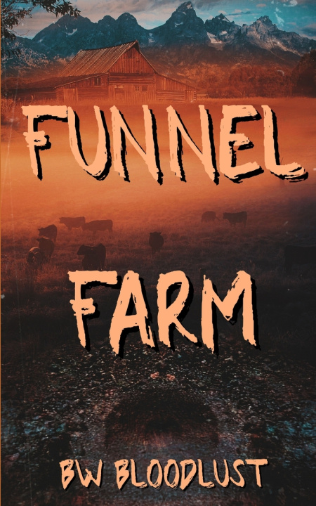Boek Funnel Farm BW Bloodlust