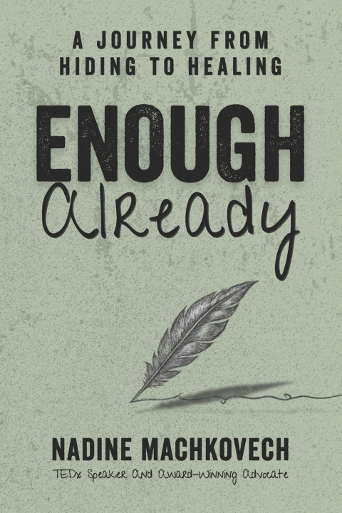 Kniha Enough Already Nadine Machkovech