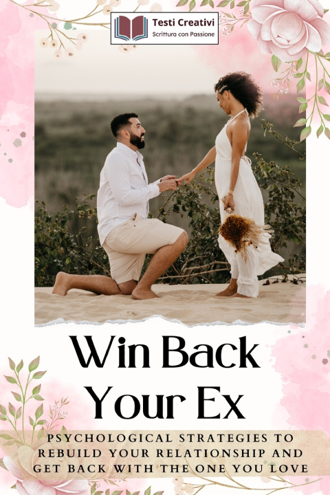 Kniha Win Back Your Ex Testi Creativi