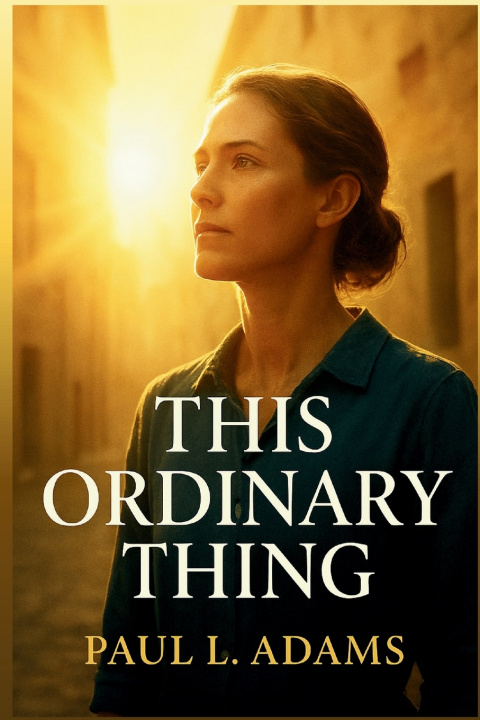 Knjiga THIS ORDINARY THING PAUL L. ADAMS
