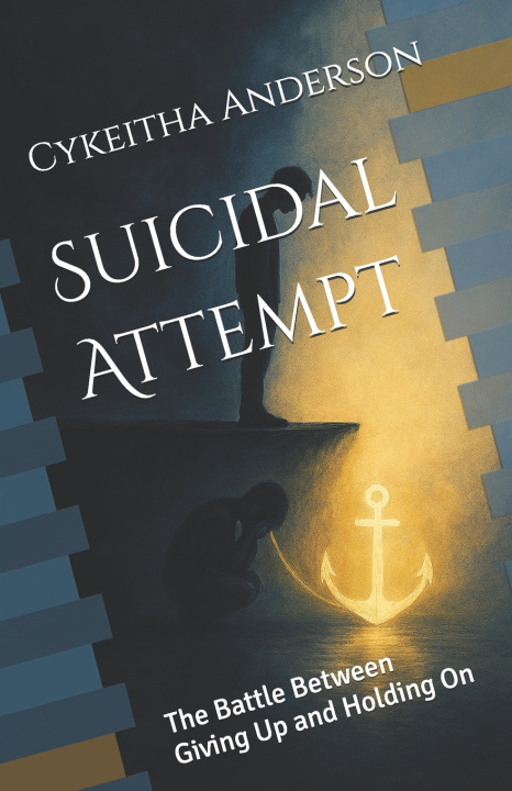 Knjiga Suicidal Attempt Cykeitha Deborah Anderson