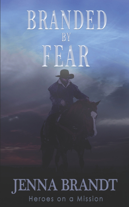 Knjiga Branded by Fear Jenna Brandt