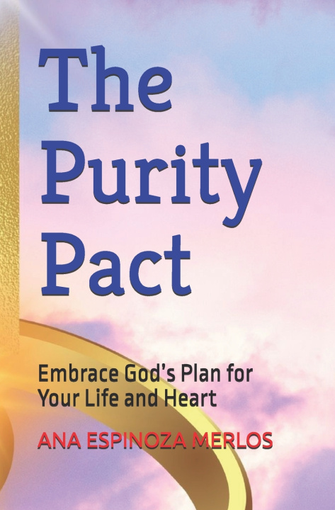 Kniha The Purity Pact ANA M ESPINOZA MERLOS