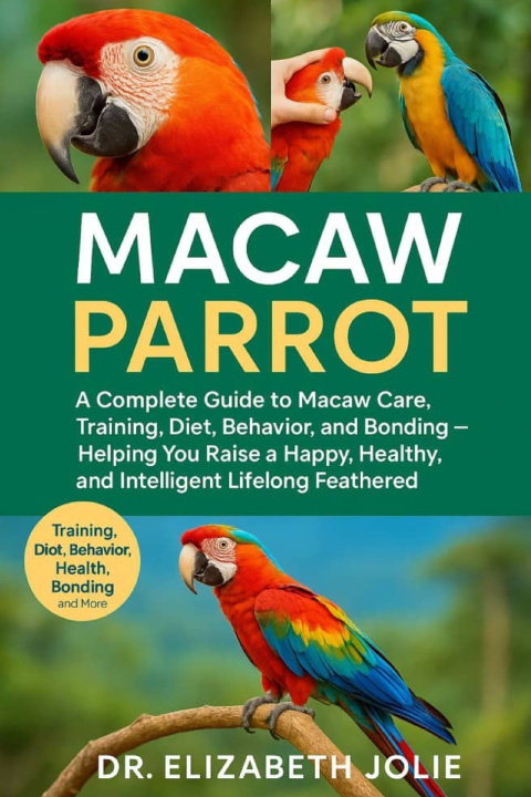 Kniha MACAW PARROT Dr Elizabeth JOLIE