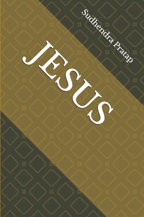Kniha JESUS Sudhendra Pratap