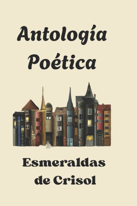 Knjiga Antología Poética Santiago Villa Pedraza