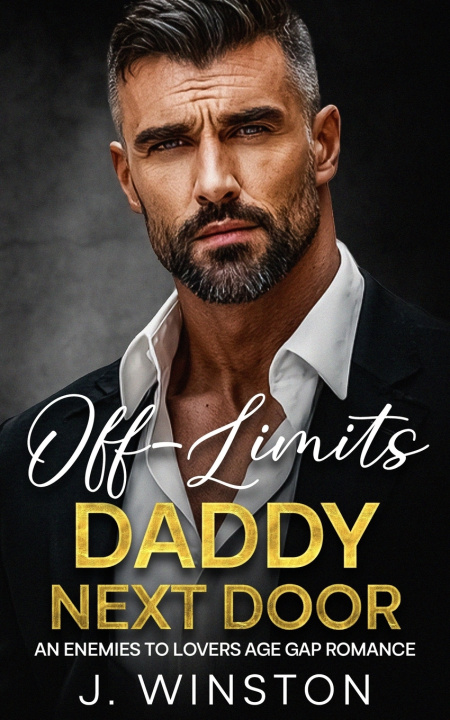 Kniha Off-Limits Daddy Next Door J. Winston