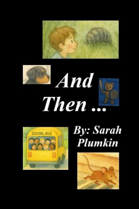 Kniha And Then ... Sarah Plumkin