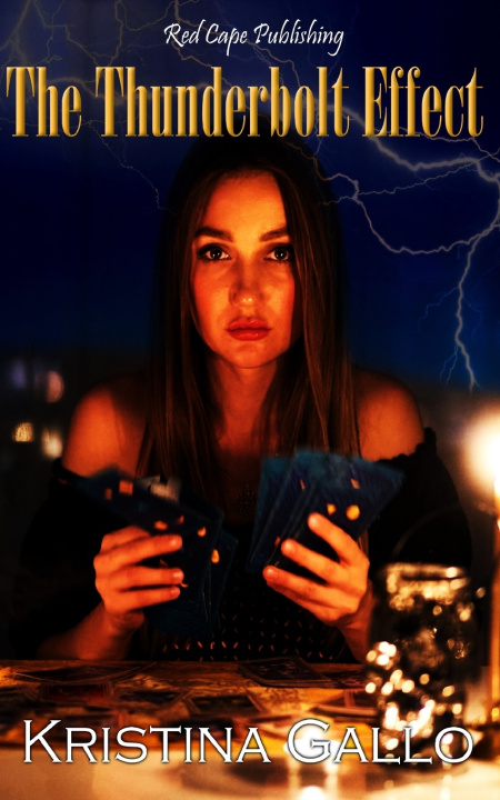 Kniha The Thunderbolt Effect Kristina Gallo
