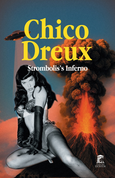 Knjiga Stromboli's Inferno Chico Dreux
