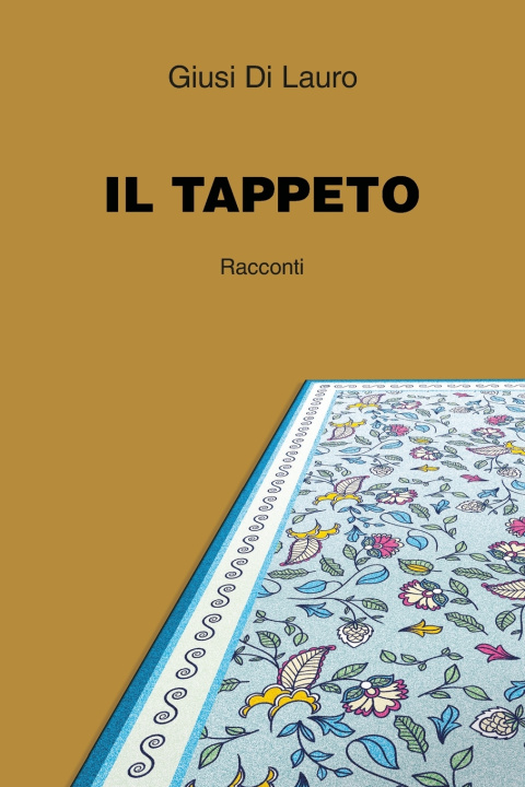 Kniha Il Tappeto Giusi Di Lauro