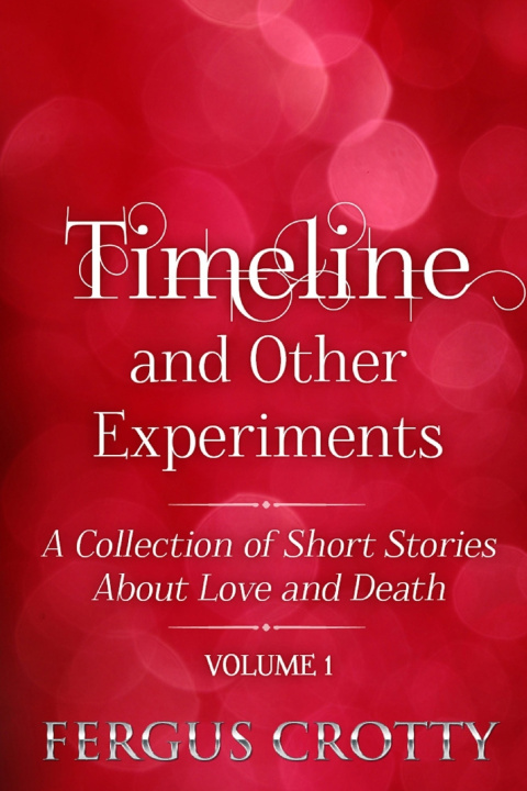Kniha Timeline and other experiments Fergus Crotty