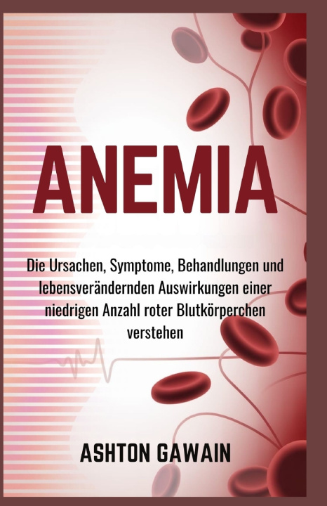 Kniha Anemia Ashton Gawain