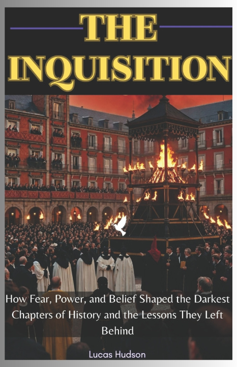 Kniha The Inquisition Lucas Hudson