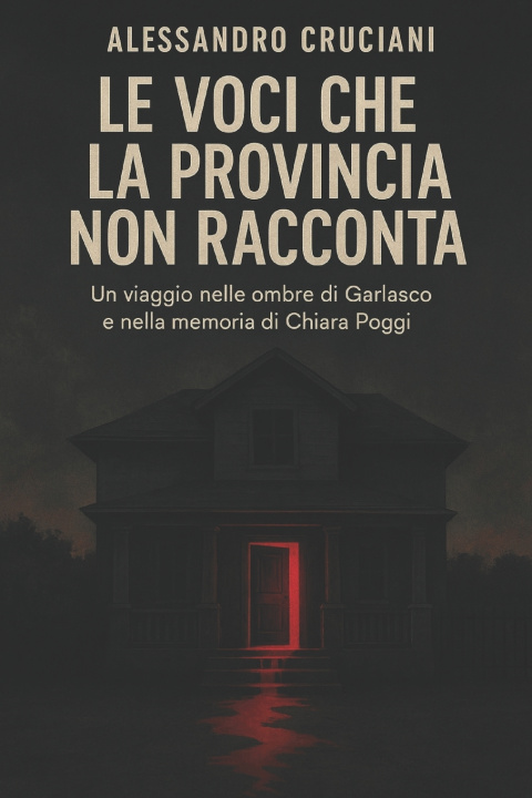 Kniha Le Voci che la Provincia Non Racconta Alessandro Cruciani