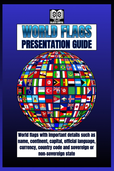 Knjiga WORLD FLAGS Sujata Sanyal