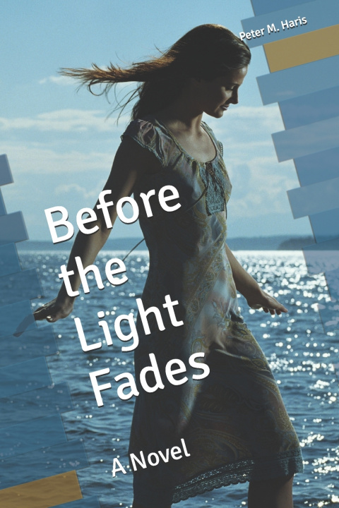 Книга Before the Light Fades Peter M. Haris