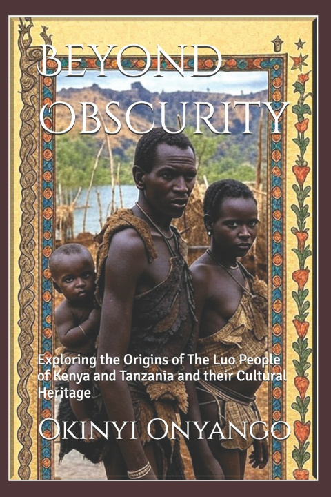 Kniha Beyond Obscurity Okinyi Onyango