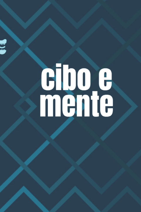 Carte Cibo e mente Marco Senia