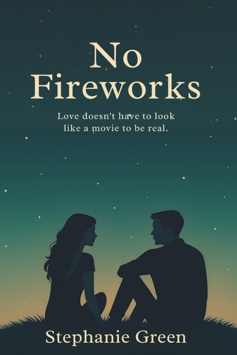 Kniha No Fireworks Stephanie Green