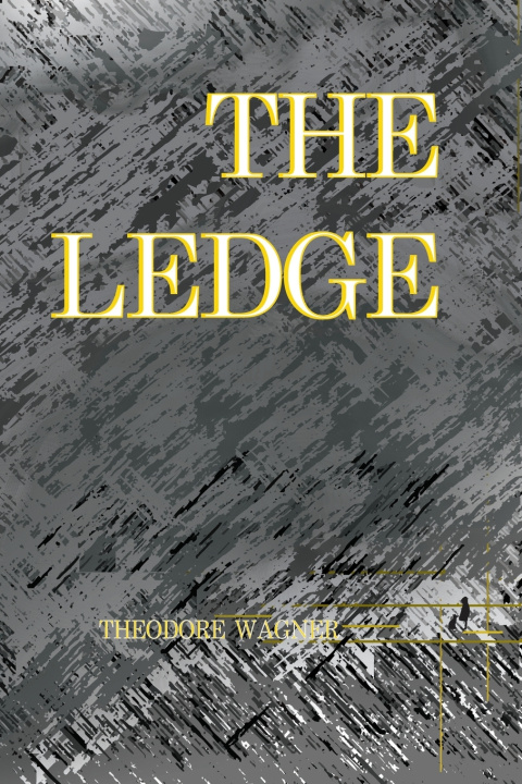 Kniha The Ledge Theodore Wagner
