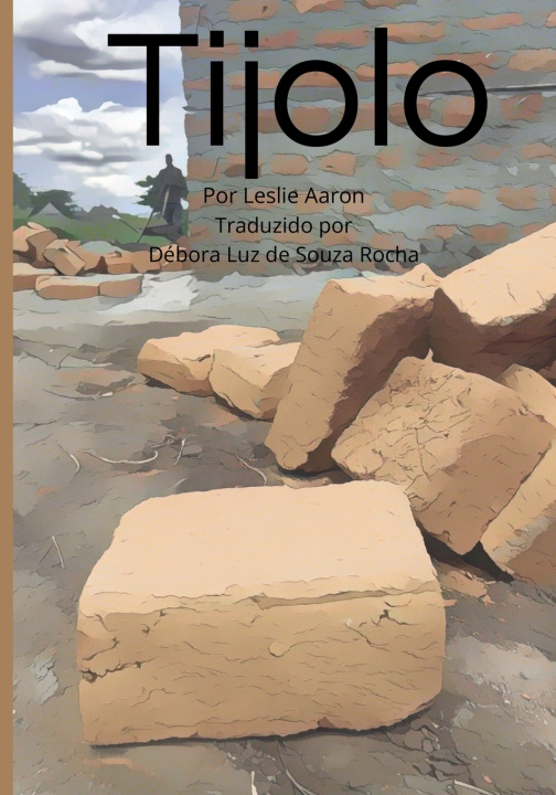 Buch Tijolo Leslie Aaron