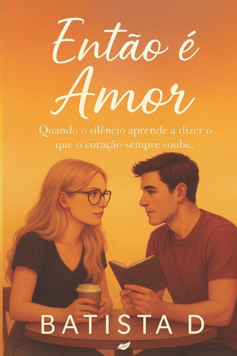 Book Então é Amor BATISTA D