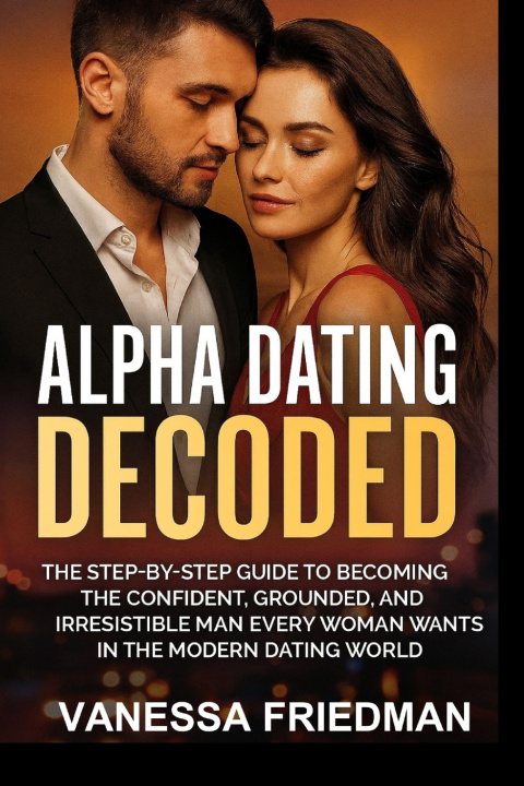 Kniha ALPHA DATING DECODED Vanessa Friedman