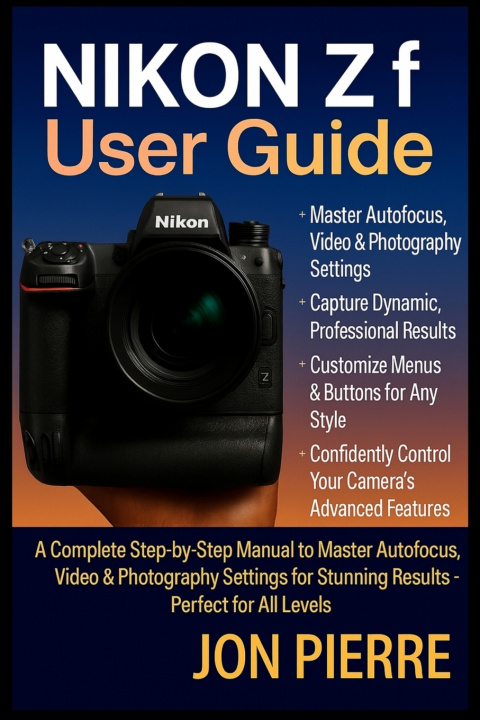 Carte Nikon Zf User Guide Jon Pierre