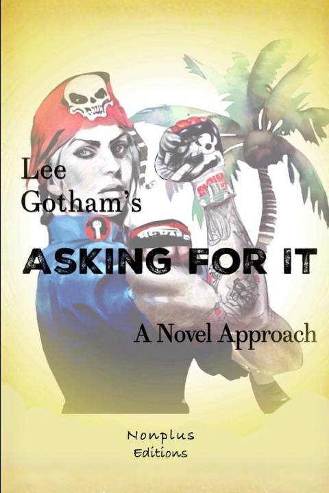 Kniha Asking For It Lee Gotham