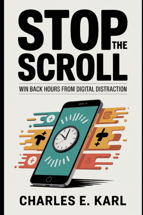 Knjiga STOP THE SCROLL CHARLES E. KARL