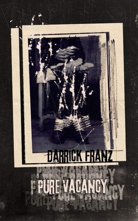 Kniha Pure Vacancy Darrick Franz