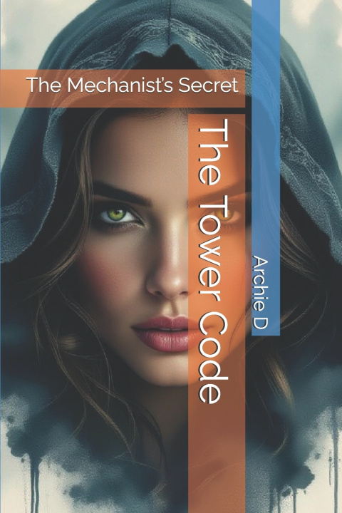 Knjiga The Tower Code Archie D