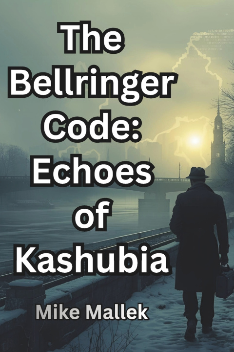 Knjiga The Bellringer Code Mike Mallek