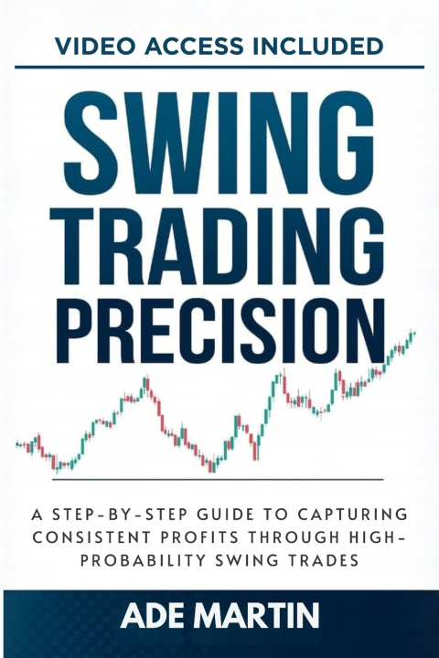 Kniha Swing Trading Precision Ade Martin