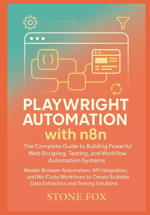 Libro Playwright Automation with n8n Stone Fox