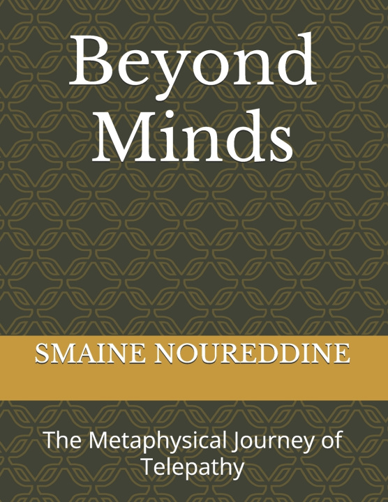 Knjiga Beyond Minds SMAINE NOUREDDINE