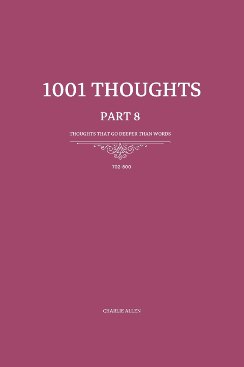 Knjiga 1001 Thoughts Charlie Allen