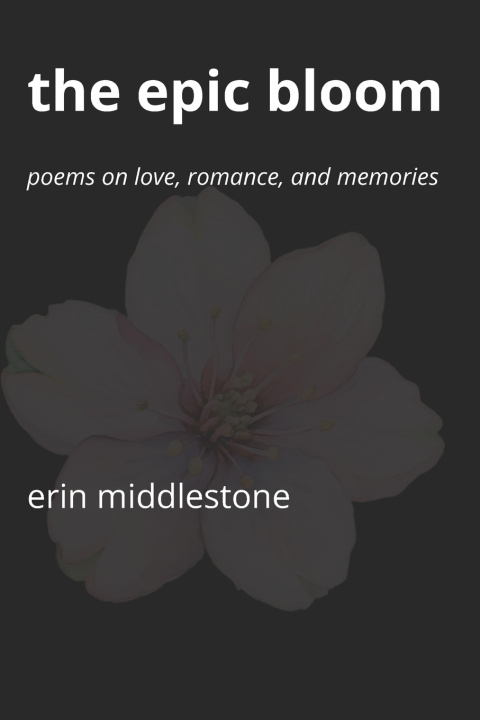Kniha The Epic Bloom Erin Middlestone