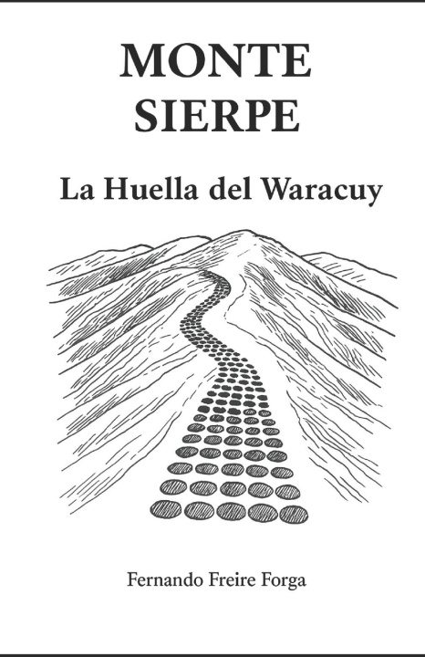 Buch MONTE SIERPE Fernando Freire Forga