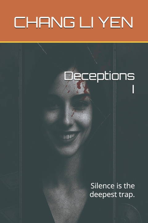 Knjiga Deceptions Ⅰ LI YEN CHANG