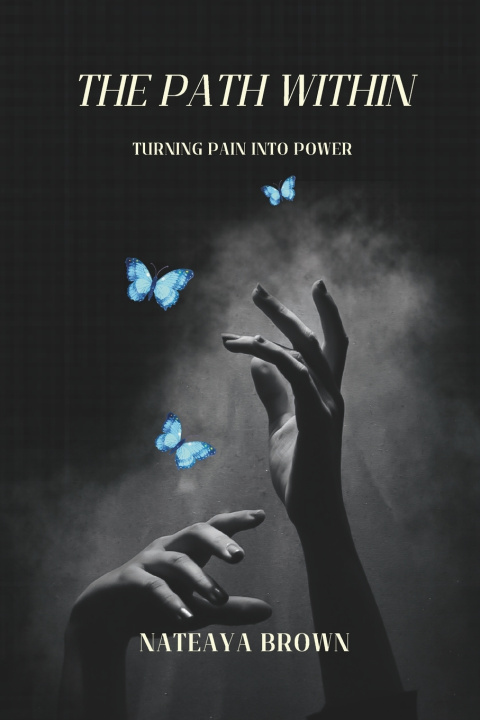 Kniha The Path Within Nateaya Brown