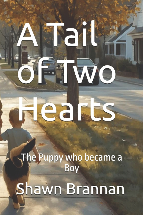 Knjiga A Tail of Two Hearts Shawn Michael Brannan