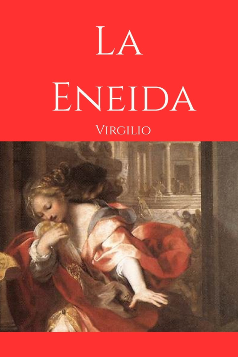 Knjiga La Eneida Virgilio .