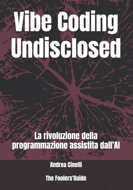 Knjiga Vibe Coding Undisclosed Andrea Cinelli