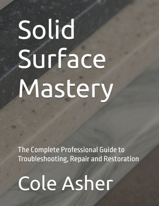 Knjiga Solid Surface Mastery cole asher