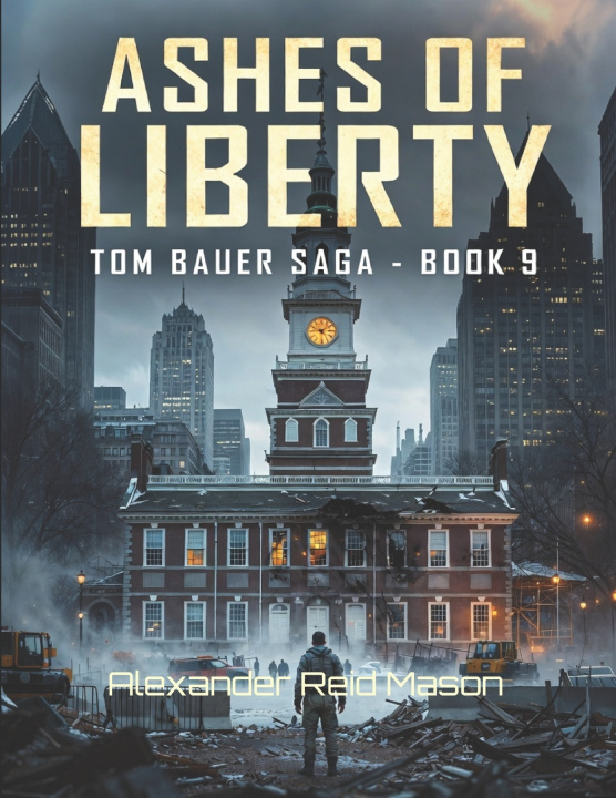 Kniha Tom Bauer Chronicles Alexander Reid Mason