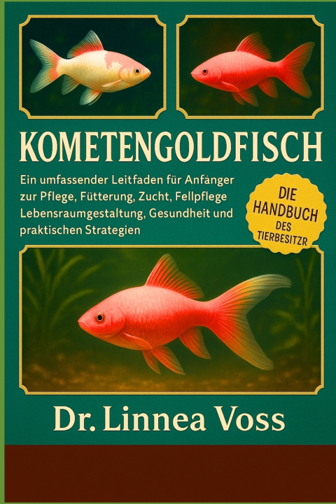 Knjiga KOMETENGOLDFISCH LINNEA VOSS